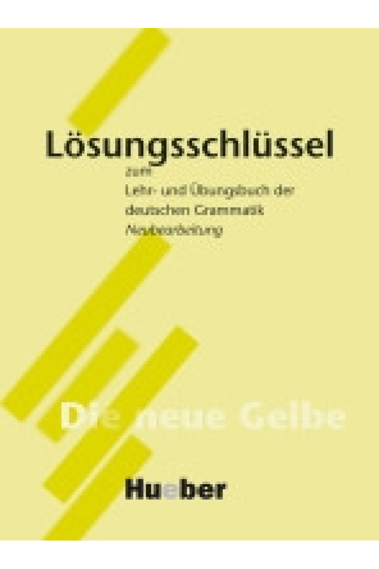 Lehr- und Übungsbuch der deutschen Grammatik. Lösungsschlüssel