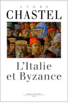 L'Italie et Byzance (Éd. C. Lorgues-Lapouge)