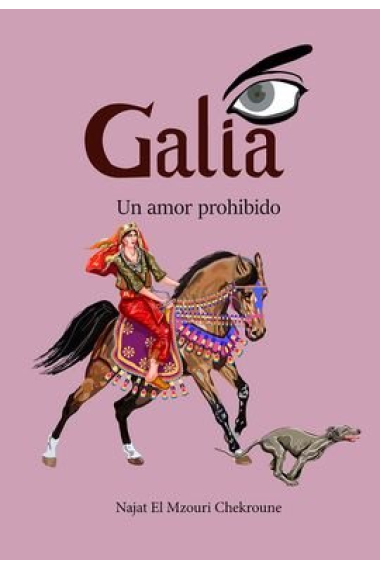 Galia, un amor prohibido