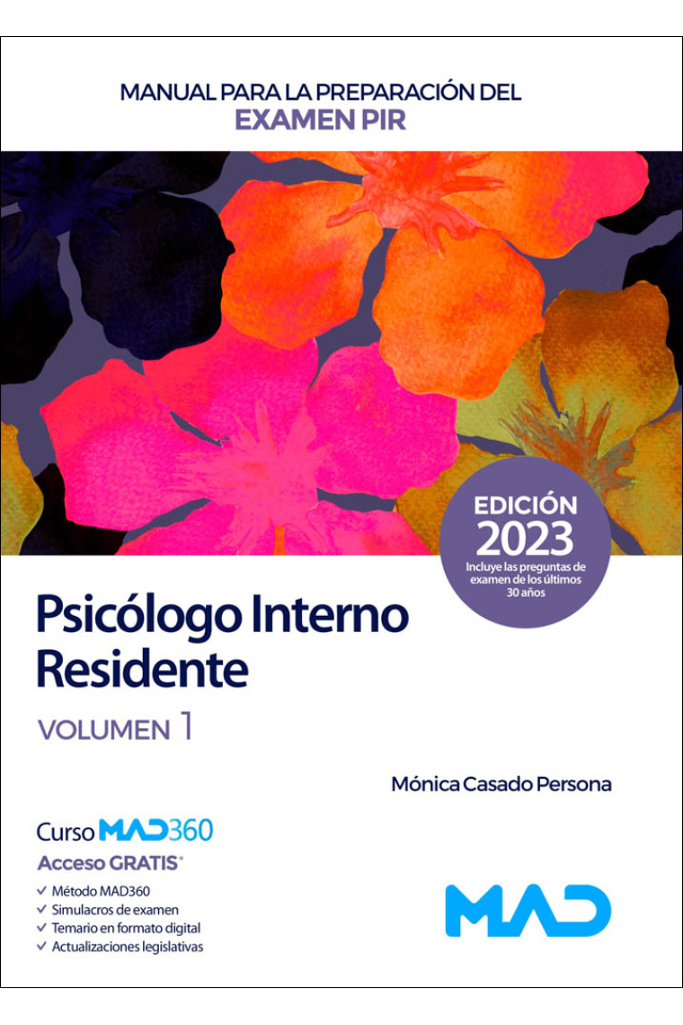 Manual para la preparación del examen PIR  (Psicólogo interno residente)  Vol. 1 (2023)