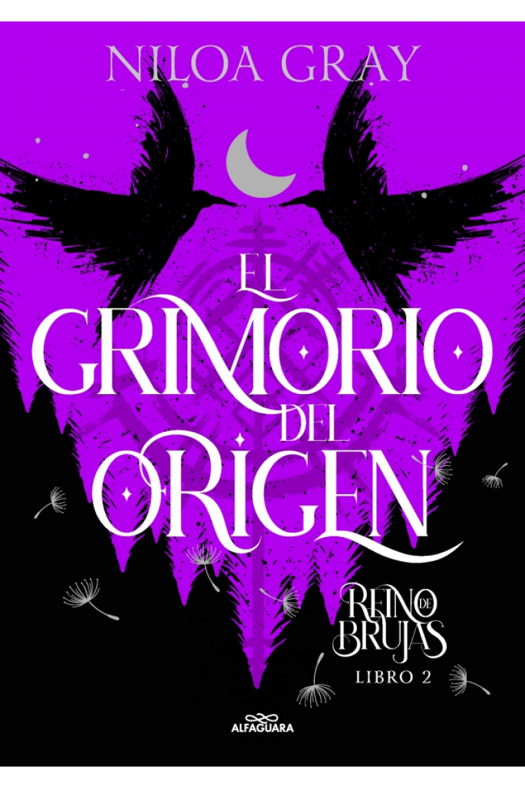 El grimorio del origen (Reino de brujas 2)