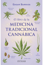 El libro de la Medicina Tradicional Cannábica