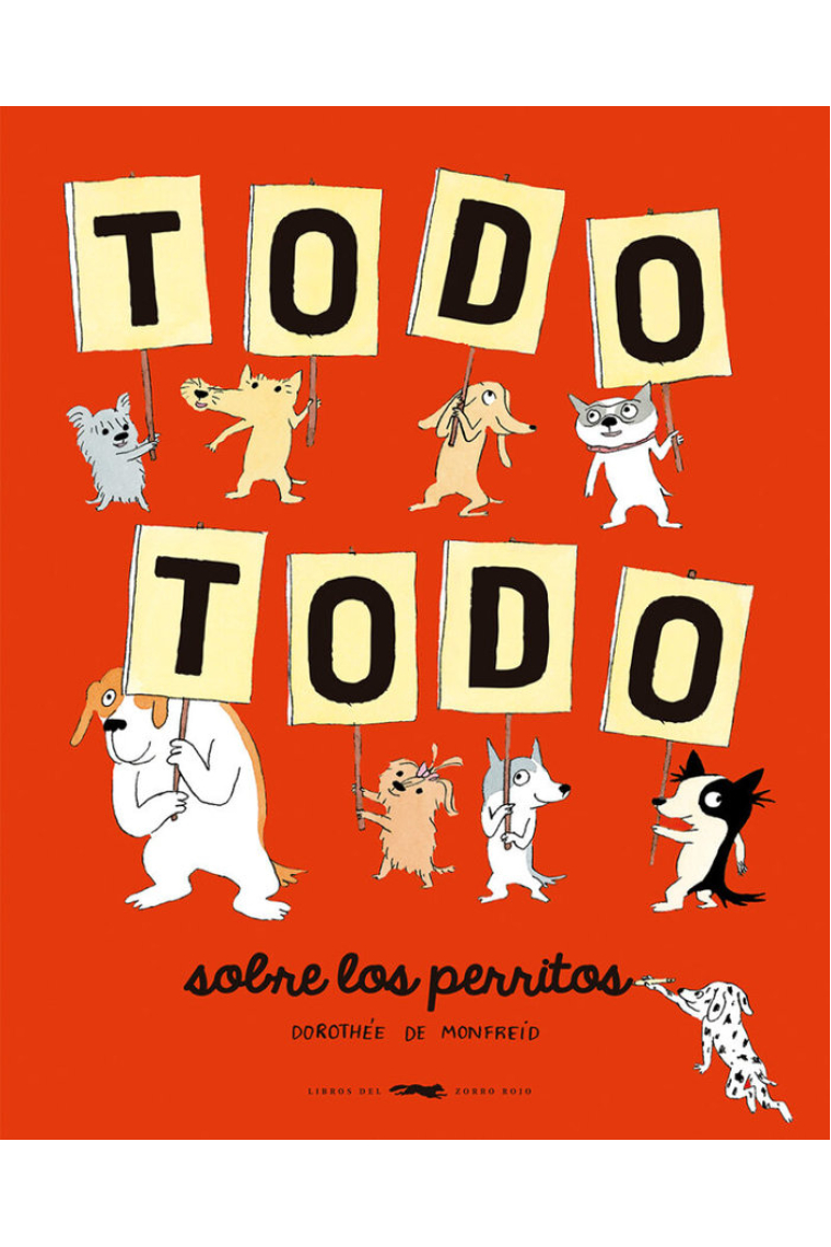 TODO TODO SOBRE LOS PERRITOS