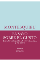 Ensayo sobre el gusto (en las cosas de la naturaleza y el arte)