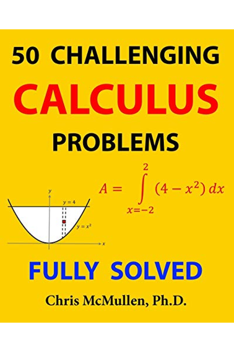 50 Challenging Calculus Problems (Fully Solved)