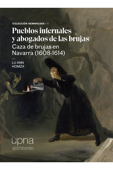 Pueblos infernales y abogados de las brujas: Caza de brujas en Navarra