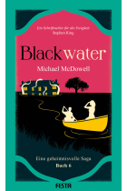 BLACKWATER - Eine geheimnisvolle Saga - Buch 6