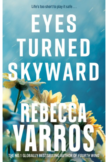 Eyes Turned Skyward (Flight & Glory 2)