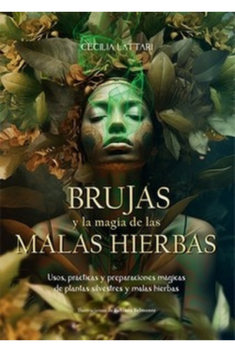 Brujas y la magia de las malas hierbas