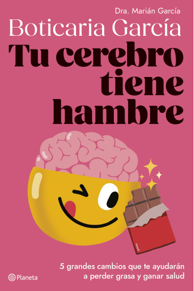 Tu cerebro tiene hambre. 5 grandes cambios que te ayudarán a perder grasa y ganar salud