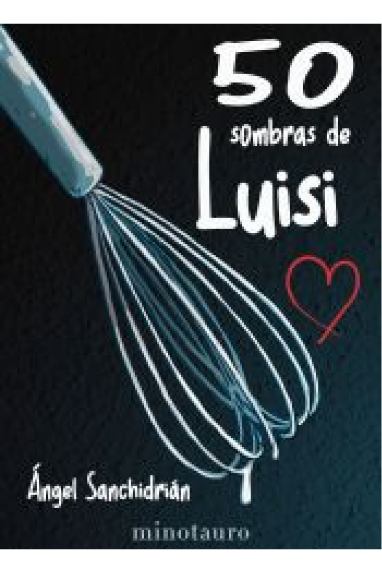 50 sombras de Luisi