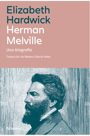 Herman Melville (Una biografía)