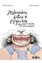 L'esfereïdora història de l'ogressa que només es menjava els infants obedients