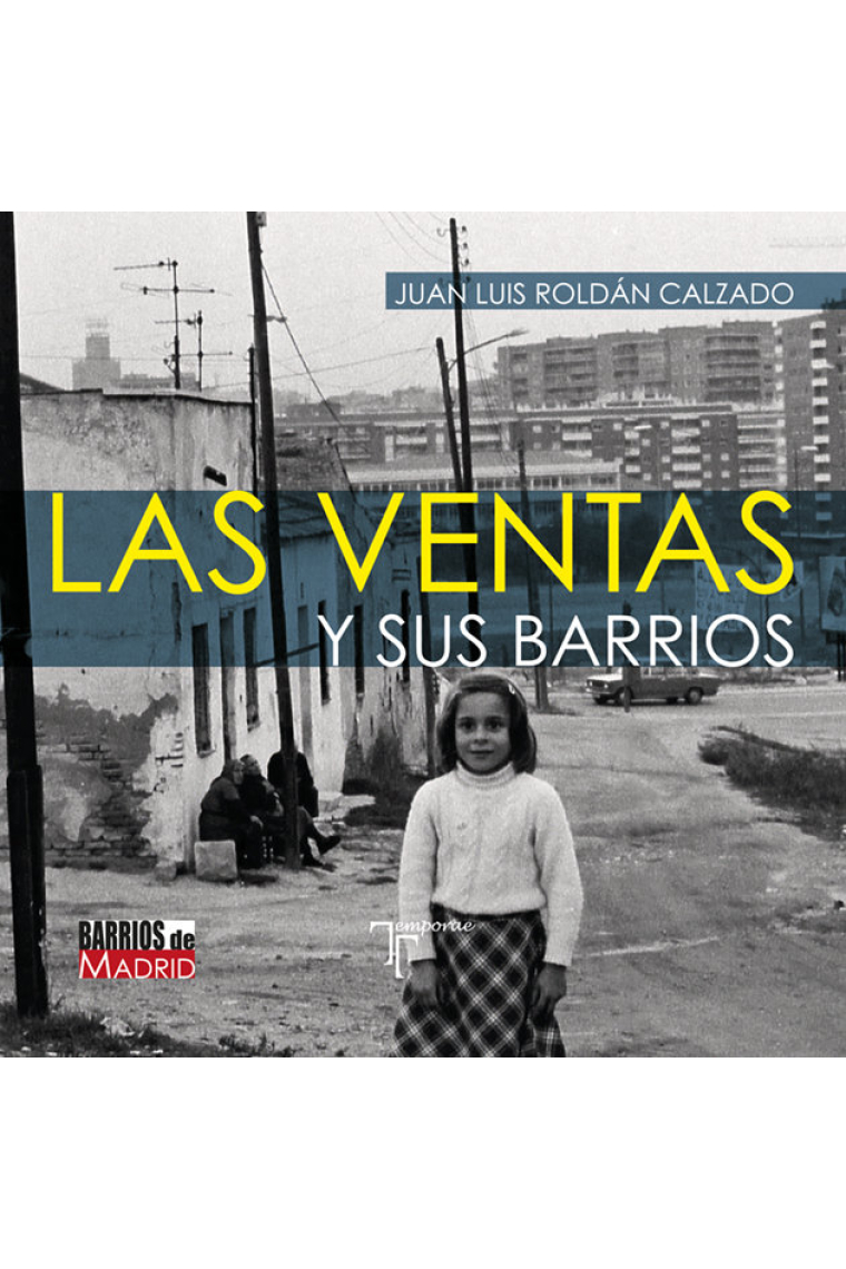 LAS VENTAS Y SUS BARRIOS