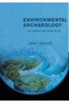 Environmental archaeology. Principles and practice