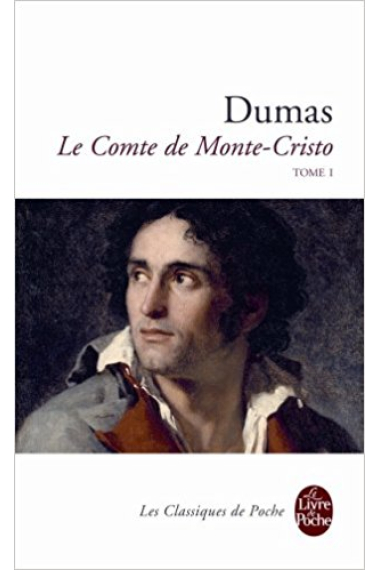 Le Comte de Monte-Cristo (Tome 1)