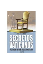 Secretos vaticanos: en el Vaticano, todo lo que no es sagrado es secreto