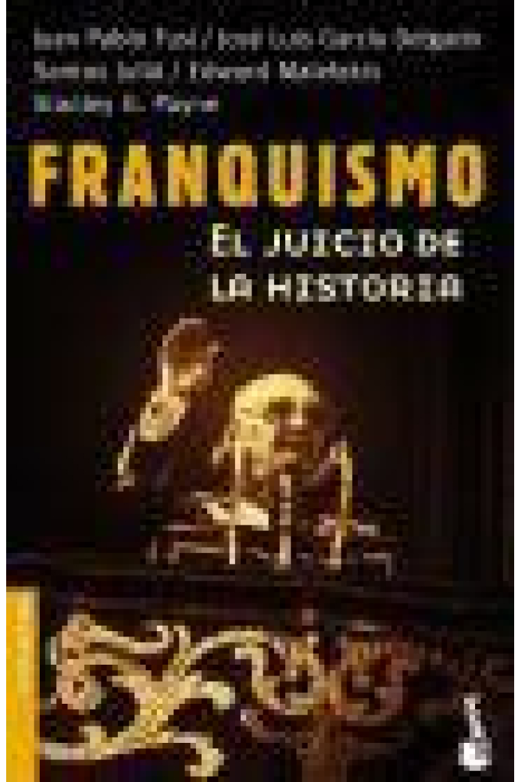 Franquismo. El juicio de la historia