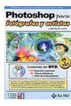 Photoshop para fotógrafos y artistas. Y todo tipo de usuarios.