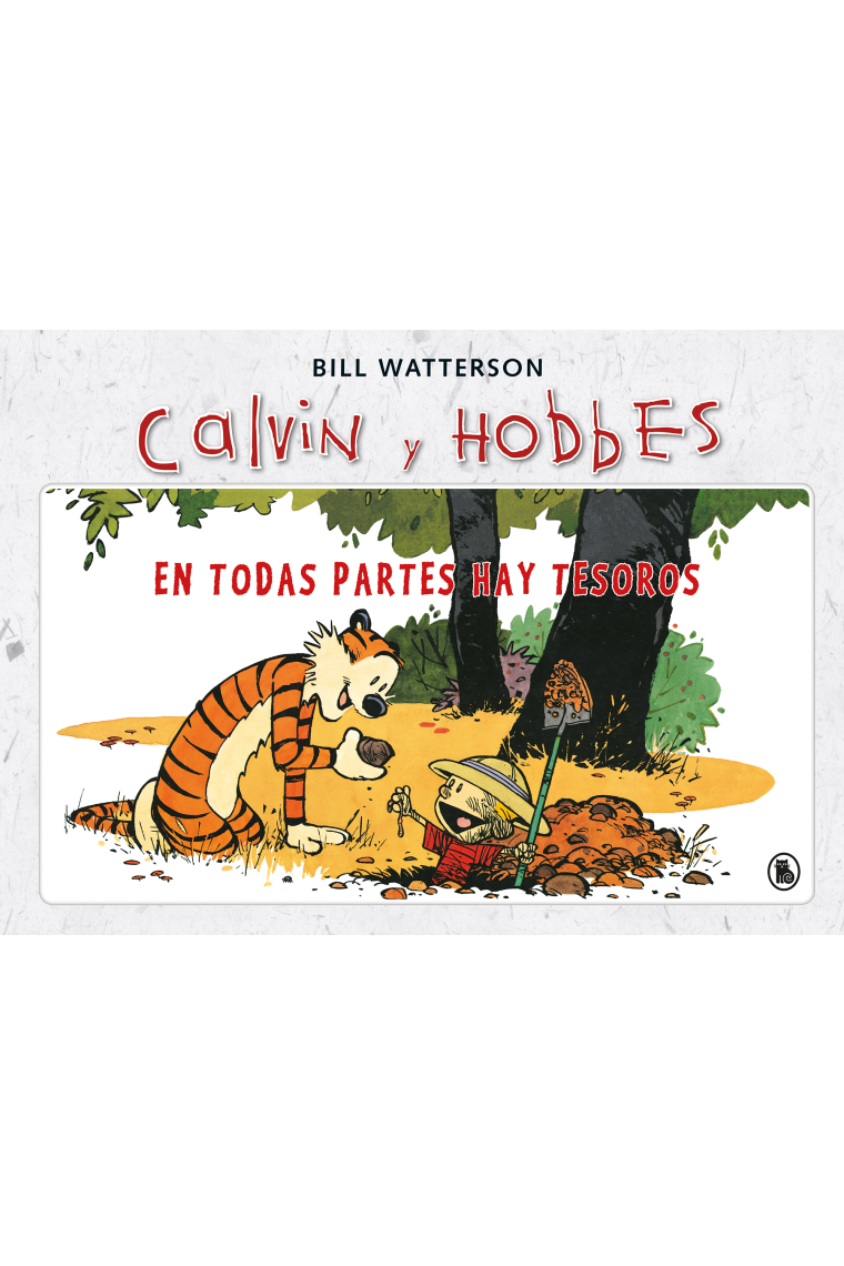 En todas partes hay tesoros (Súper Calvin y Hobbes 1)