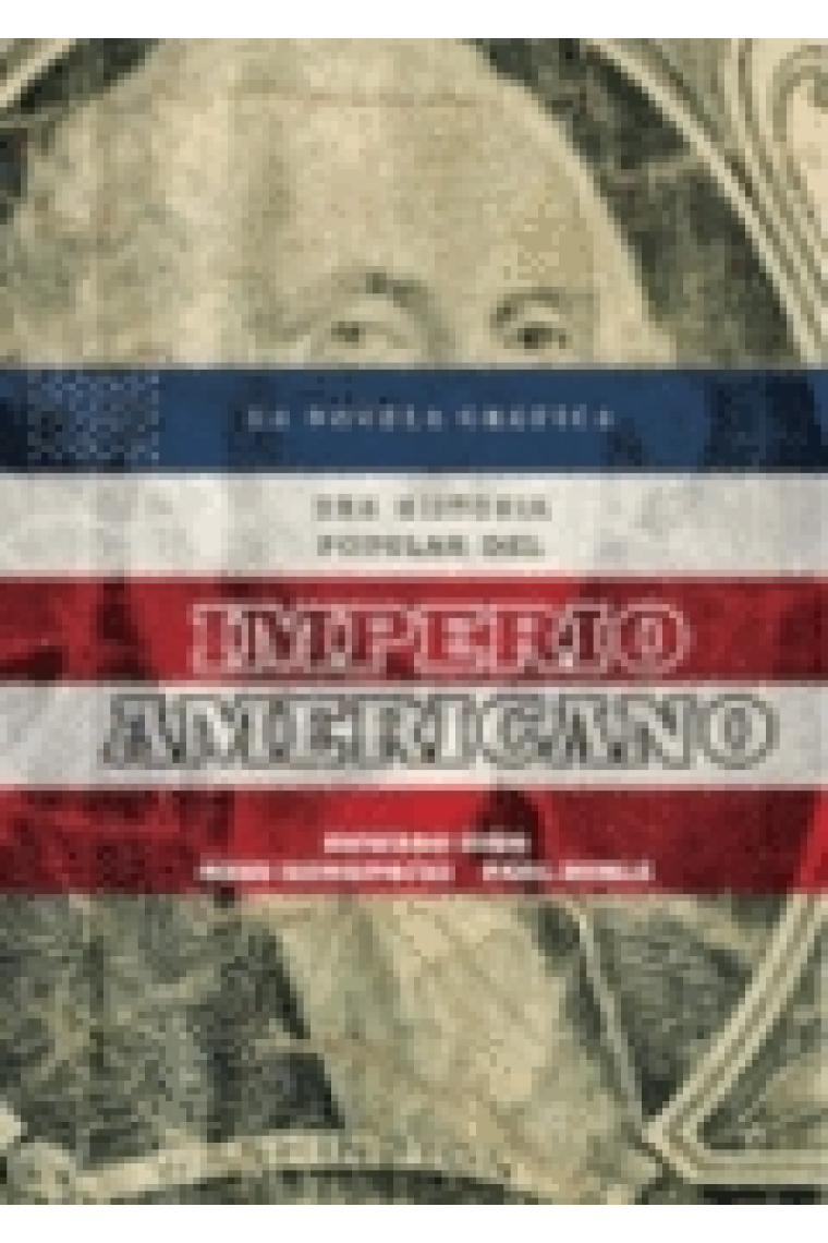 Una historia popular del Imperio Americano