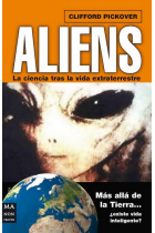 Aliens:la ciencia tras la vida extraterrestre