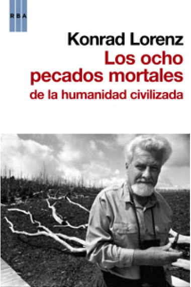 Los ocho pecados mortales de la humanidad civilizada