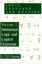 Logic, language and meaning, vol. 2: intensional logic and logical grammar