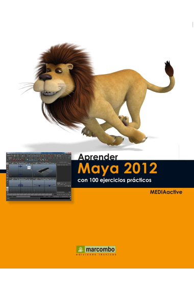 Aprender Maya 2012 con 100 ejercicios prácticos