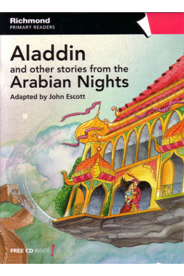 Aladdin and other stories from the Arabian Nights (Richmond Primary Readers 5 Pre-Flyers with CD)