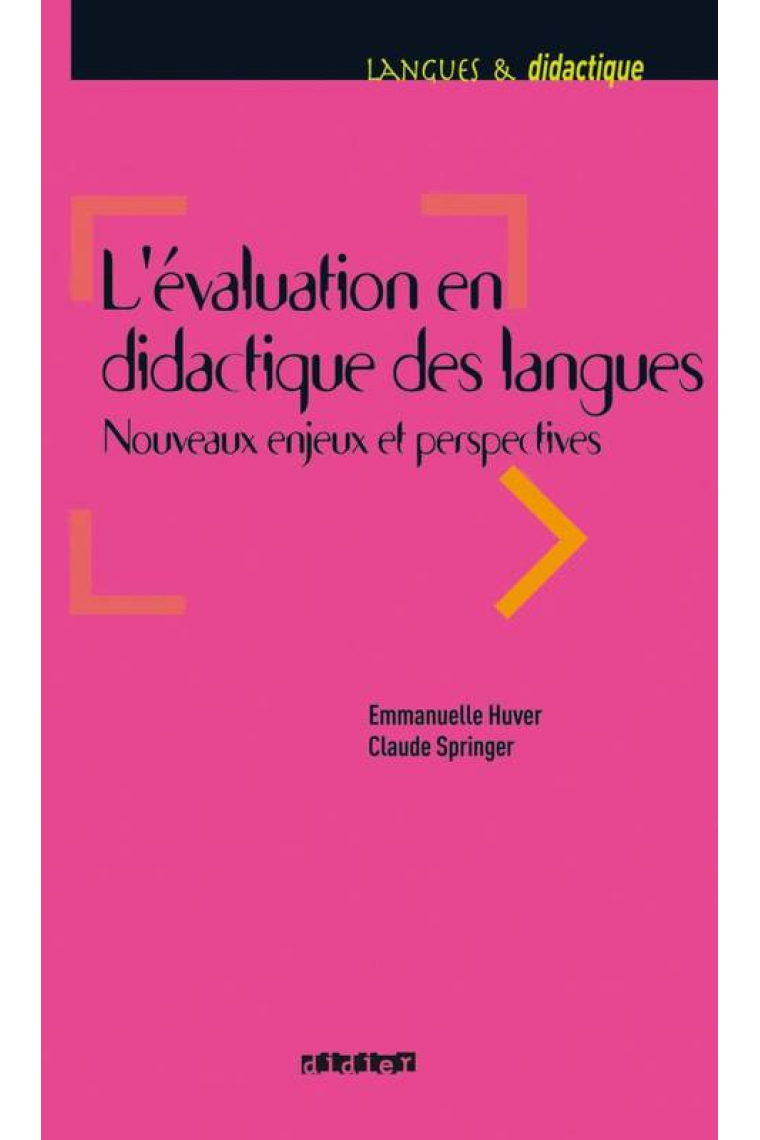 L'évaluation en didactique des langues. Nouveaux enjeux et perspectives