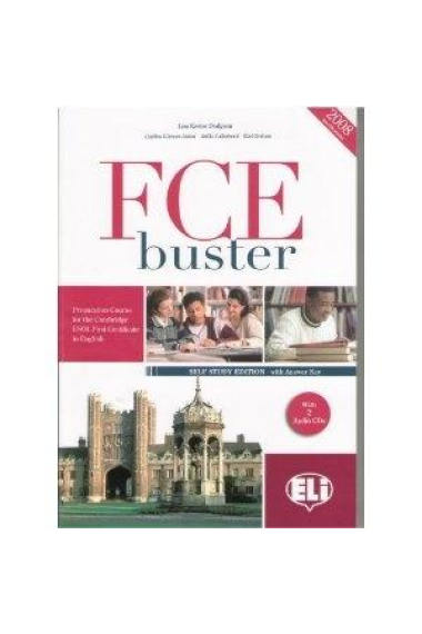 FCE Buster Self Study Edition with answer key with 2 Audio CDs (2008 specifications)