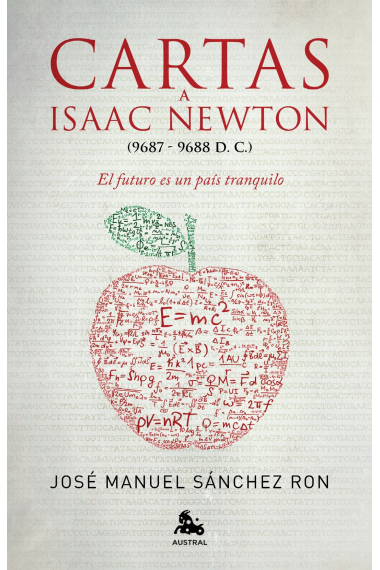 Cartas a Isaac Newton (9687-9688): el futuro es un país tranquilo