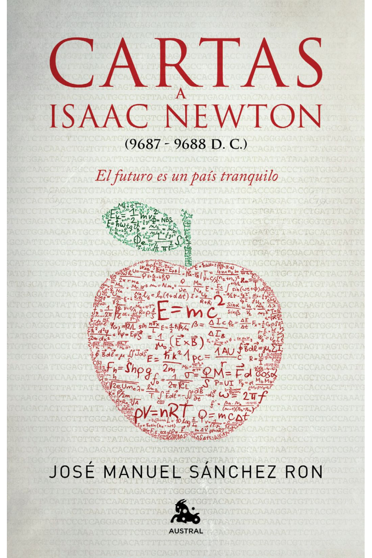 Cartas a Isaac Newton (9687-9688): el futuro es un país tranquilo