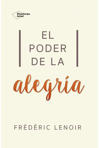 El poder de la alegría