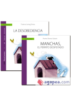 Guía: La desobediencia del niño que se hace el   sordo   + Cuento: Manchas, el perrito despistado