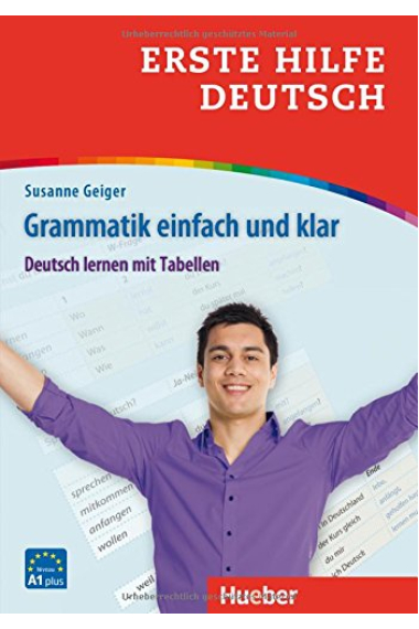 Erste Hilfe Deutsch - Grammatik einfach und klar: Deutsch lernen mit Tabellen / Buch