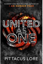 United As One: Lorien Legacies Book 7 (The Lorien Legacies)