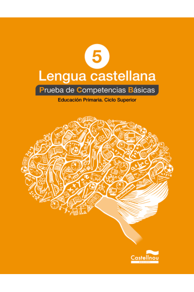 Lengua castellana 5º. Prueba de Competencias Básicas