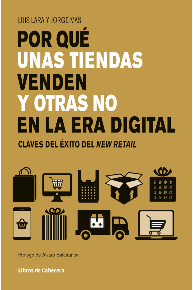 Por qué unas tiendas venden y otras no en la era digital. Claves de éxito en el New Retail