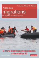 Atlas des migrations - un équilibre mondial a inventer (Atlas/Monde)