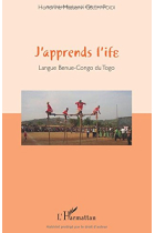 J'apprends l'ife - langue benue-congo du togo (Parlons...)