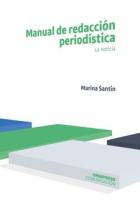 Manual de redacción periodistica. La noticia