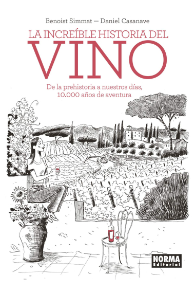 La Increíble historia Del Vino