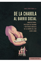 De la chabola al barrio social