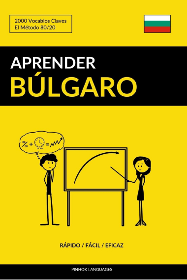 Aprender Búlgaro - Rápido / Fácil / Eficaz: 2000 Vocablos Claves