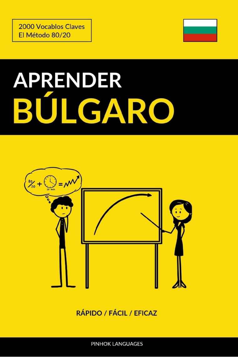 Aprender Búlgaro - Rápido / Fácil / Eficaz: 2000 Vocablos Claves