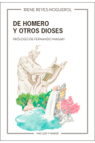 De Homero y otros dioses (Prólogo de Fernando Iwasaki)