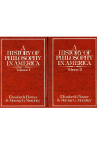 A History of Philosophy in America (2 Volume Set): Vol. 1: From the Puritans through Transcendentalism; Vol. 2: From the St. Louis Hegelians through C. I. Lewis