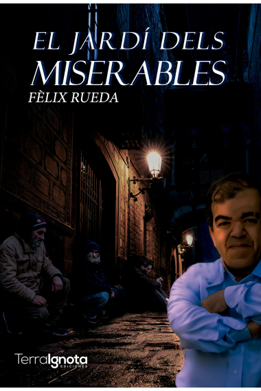 El jardí dels miserables